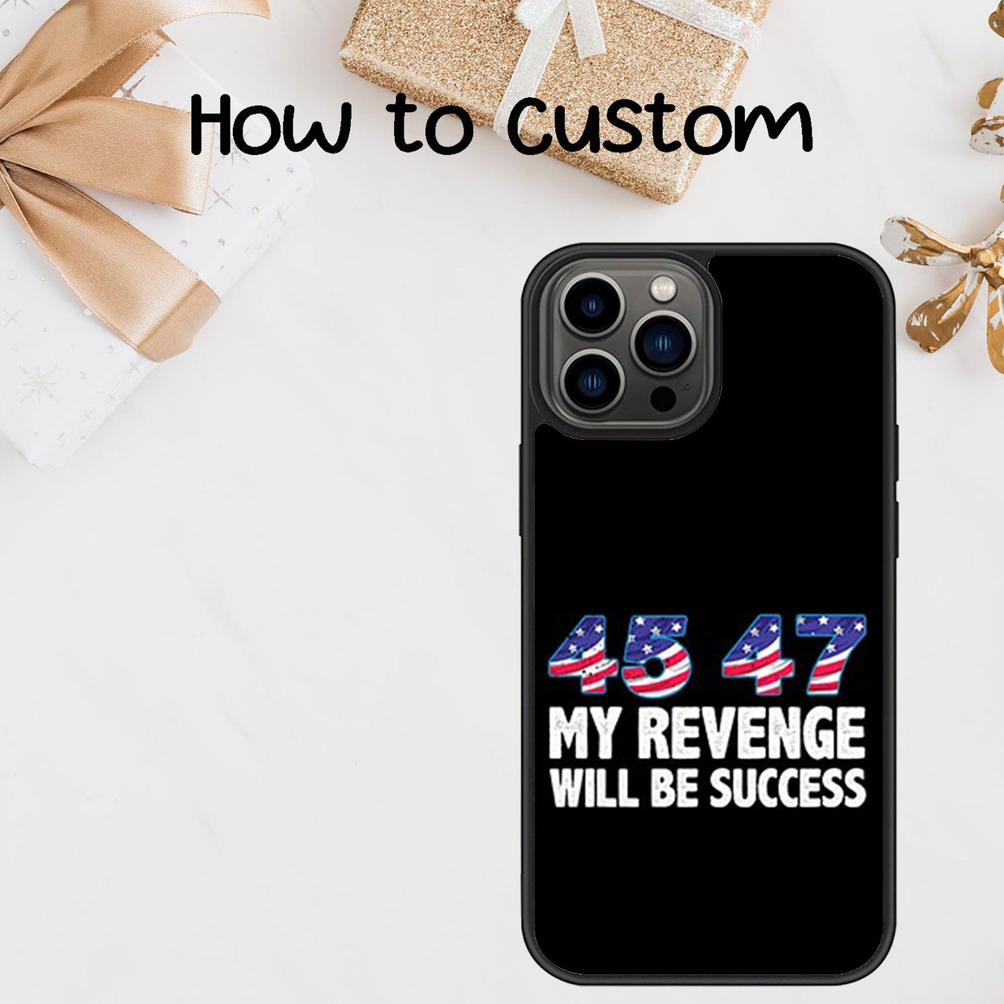 My Revenge Will Be Success, Funny Trump Phone Case, Make America Great Again Phone Cover for iPhone 15 14 Pro Max 13 12 for Samsung Galaxy S23 S22 Plus Ultra S21 FE Black