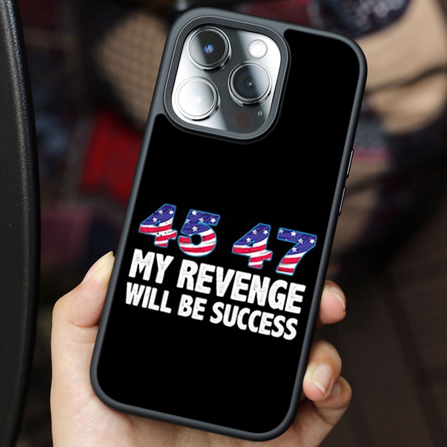 My Revenge Will Be Success, Funny Trump Phone Case, Make America Great Again Phone Cover for iPhone 15 14 Pro Max 13 12 for Samsung Galaxy S23 S22 Plus Ultra S21 FE Black